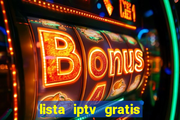 lista iptv gratis futebol ao vivo